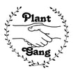 Plant Gang